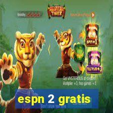 espn 2 gratis